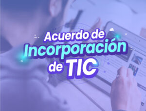 acuerdo de incorporación de tic